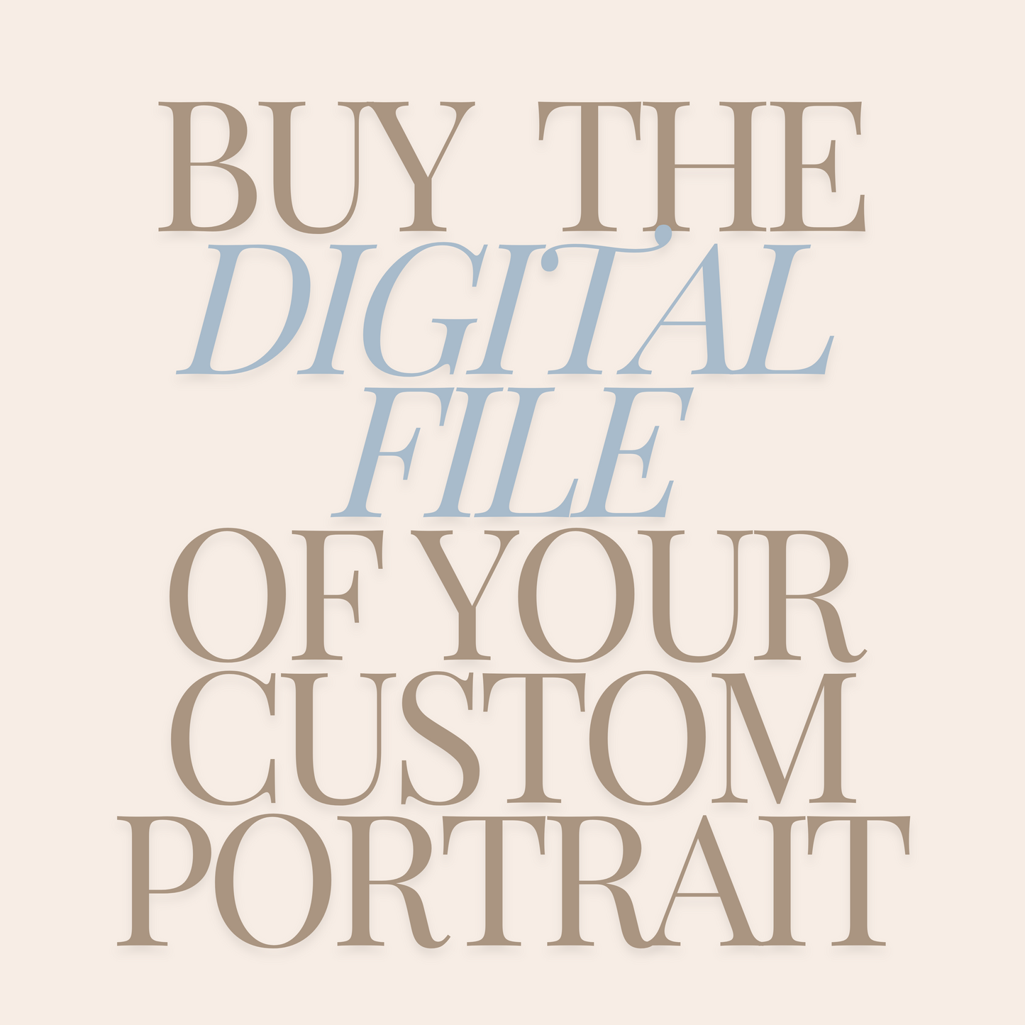 digital file of custom portrait